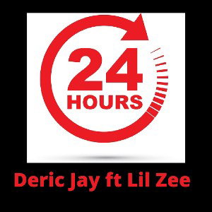 24 Hours ft Lil Zee  