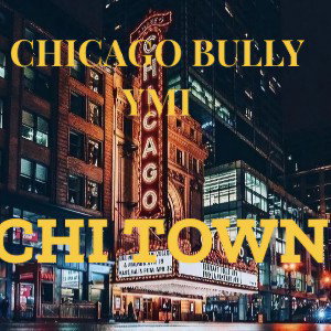 CHI TOWN ft. YMI