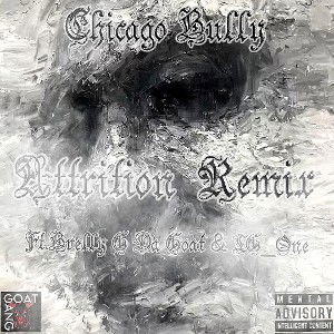 ATTRITION REMIX FT. BRELLY G & TG ONE