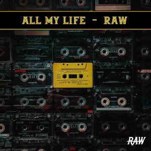 All my Life (Prod. Buckroll)