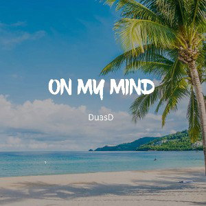 On My Mind