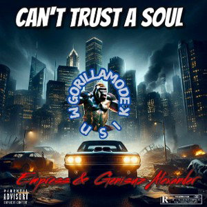  I Cant Trust A Soul