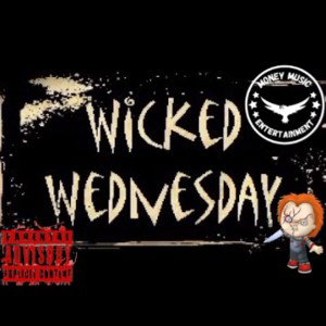 Wicked Wednesday Freestyle 