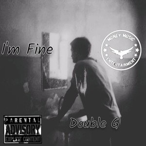 Double_G>Im Fine 