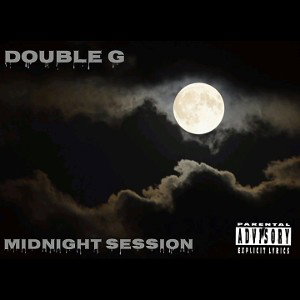 Double G-Midnight session (Freestyle)