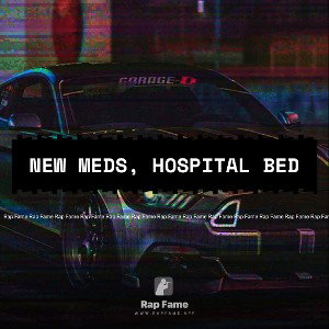 new meds, hospital bed