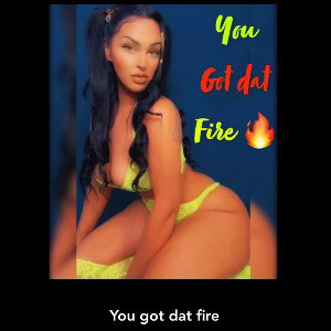You_got_dat_fire