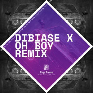 dibiase x oh boy remix