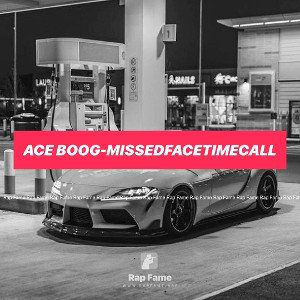 Ace Boog-MissedFacetimecall