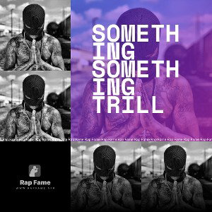 something something trill