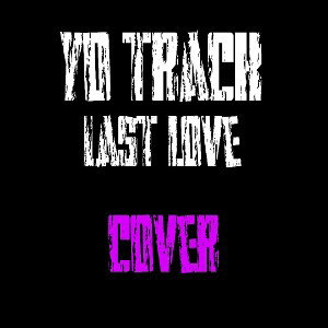 LAST LOVE$ (prod. YOT)