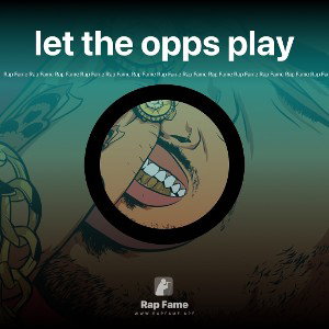 let the opps play 