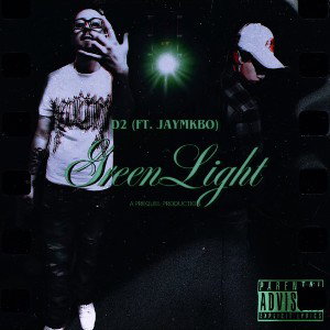 Greenlight feat: JayMkbo