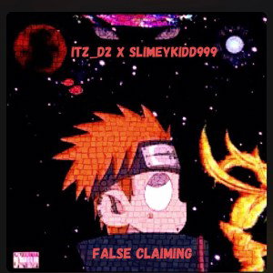 FALSE CLAIMIN’