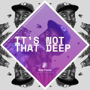 it’s not that deep