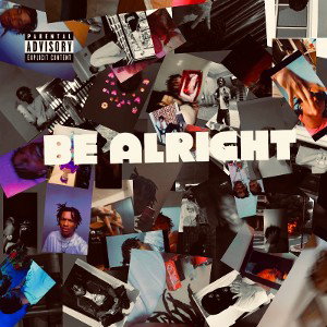 Be Alright