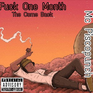 Fuck One Month 