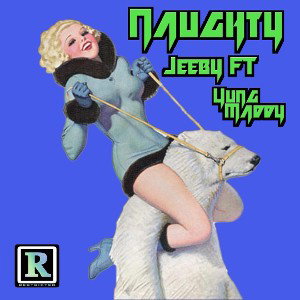 NAUGHTY JEEBY X MADDY 