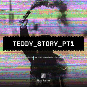 Teddy_story_pt1🔥🔥🔥