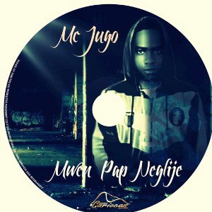 Mc jugo Original ou pa vle kwè mwen 