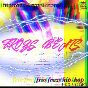 Frío Frozs Beats - siempre estaré para ti FRÍO FROZSSENTIMIENTOS FRIOS 