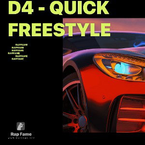 D4 - Quick Freestyle