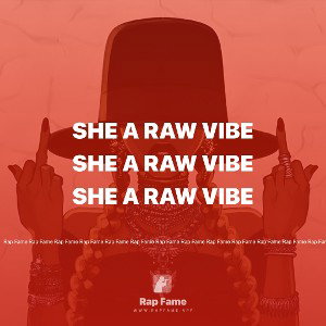 She A Raw vibe