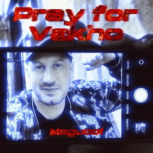 Magucci - Pray for Vakho