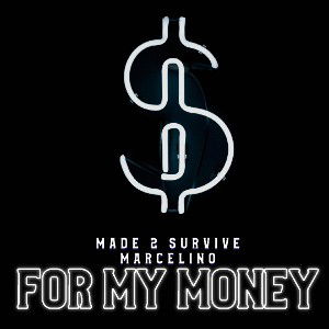 For My Money
