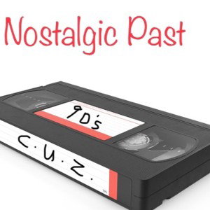 Nostalgic Past