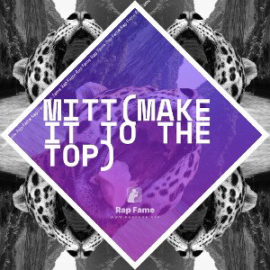MITT(MAKE IT TO THE TOP)