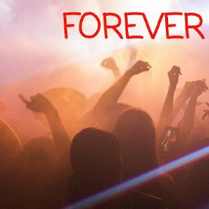 Forever