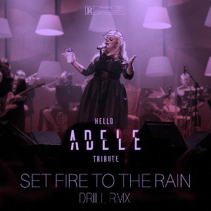set fire to the rain (sample drill rmx) 