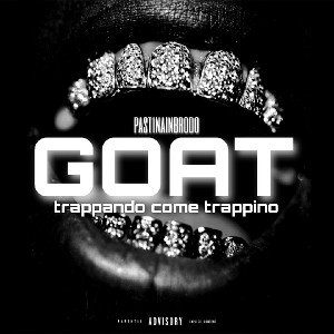 GOAT (trappando come trappino)