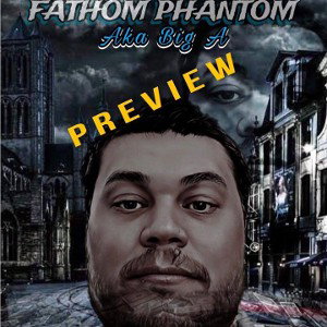 don't care if you believe me are not raw freestyle by fathom phantom aka big A 