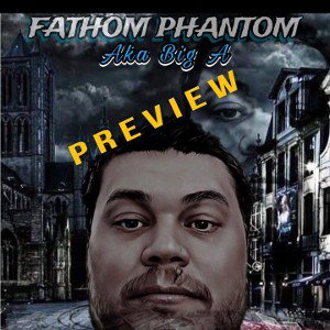 think it through raw by fathom phantom aka big A 