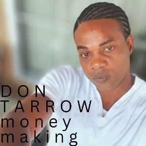 DON TARROW #(BIG ON THAT)