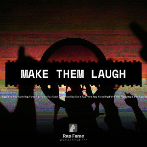 make them laugh