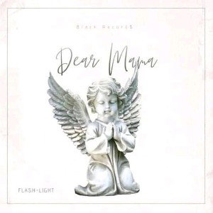 Dear Mama