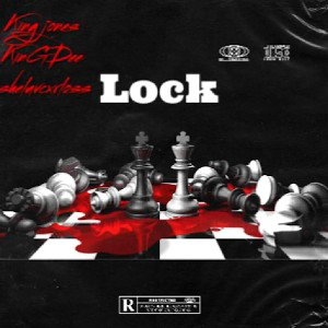 lock - king jones ft kinGDee ft sheluvcxrloss 