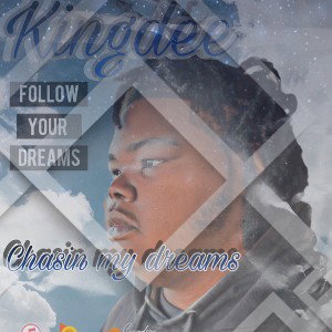 Chasin my dream