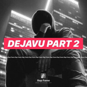 DejaVu Part 2