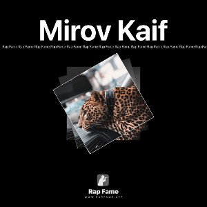 Mirov Kaif
