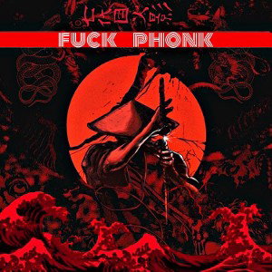 fuck phonk