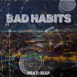 Bad Habits