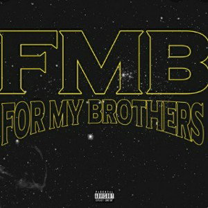 Money Mike - For My Brothers  
