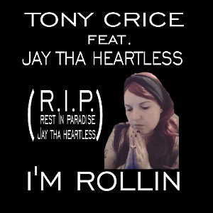I'm Rollin ft Jada Heartless
