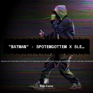 "Batman" - Spotemgottem x SleazyWorld Go Beat