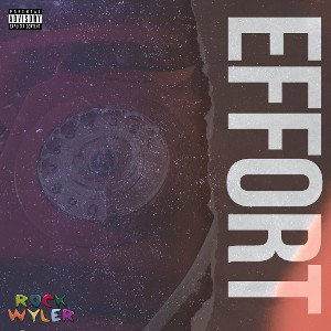 Rock Wyler -Effort