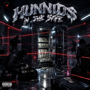 Hunnids in the safe